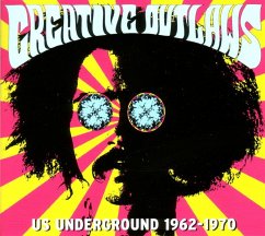 Creative Outlaws-Us Underground 1962-1970 - Diverse