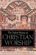 Oxford History of Christian Worship - Bild 1