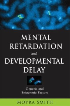 Mental Retardation and Developmental Delay - Smith, Moyra