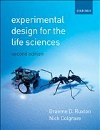 Experimental Design for the Life Sciences - Ruxton, Graeme D. / Colegrave, Nick