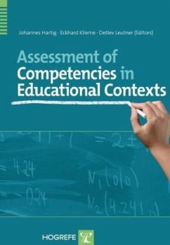 Assessment of Competencies in Educational Contexts - Hartig, Johannes / Klieme, Eckhard / Leutner, Detlev (eds.)