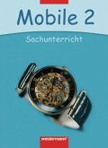 2. Schuljahr / Mobile Sachunterricht, Ausgabe 2006 Hessen u. Rheinland-Pfalz
