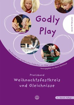 Godly Play 3. Praxisband - Weihnachtsfestkreis und Gleichnisse - Berryman, Jerome W.