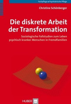 Die diskrete Arbeit der Transformation - Schönberger, Christine