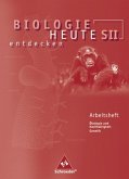 Biologie heute entdecken 2. Arbeitsheft