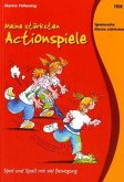 Meine stärksten Actionspiele