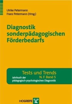 Diagnostik sonderpädagogischen Förderbedarfs - Petermann, Ulrike / Petermann, Franz (Hgg.)