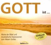 Gott ist . . ., m. Audio-CD