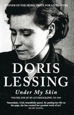 Under My Skin - Lessing, Doris