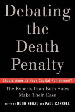 Debating the Death Penalty - Bedau, Hugo Adam / Cassell, Paul G. (eds.)