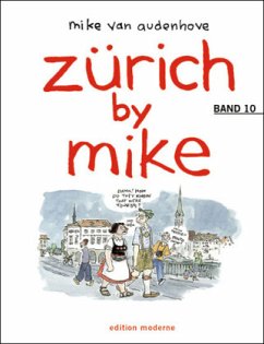 Cover Zürich by Mike / Zürich by Mike 10, Bd.10