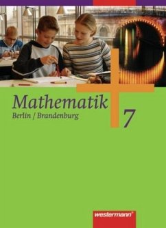 7. Klasse, Schülerband, Ausgabe Berlin / Mathematik, Ausgabe Berlin u. Brandenburg