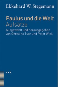 Paulus und die Welt - Stegemann, Ekkehard W.