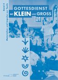 Gottesdienst mit Klein und Gross