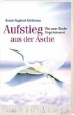 Aufstieg aus der Asche