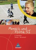 8. Schuljahr, Politik - Wirtschaft / Mensch und Politik SI, Ausgabe G8 Niedersachsen