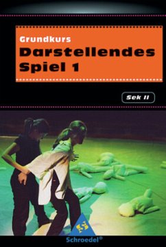 Cover Grundkurs Darstellendes Spiel 1