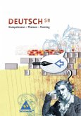 Kompetenzen - Themen - Training / Kompetenzen - Themen - Training: Arbeitsbuch für den Deutschunterricht in der SII / Deutsch SII - Kompetenzen, Themen, Training