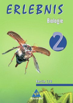 7./8. Schuljahr, Schülerband / Erlebnis Biologie, Ausgabe Berlin 2