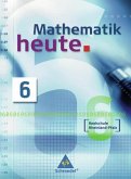 Mathematik heute 6. Schulbuch. Realschule. Rheinland-Pfalz