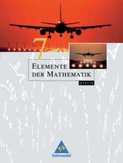 7. Schuljahr / Elemente der Mathematik, Ausgabe Berlin (2006)