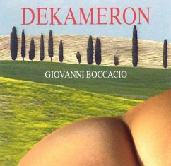 Dekameron - Dekameron von Giovanni Boccacio