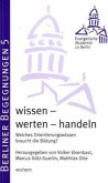 wissen - werten - handeln