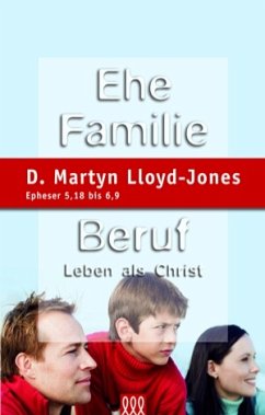 Ehe Familie Beruf - Lloyd-Jones, Martyn