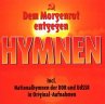 Hymnen-Dem Morgenrot Entgegen - Bild 1