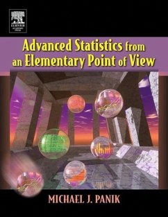 Advanced Statistics from an Elementary Point of View - Panik, Michael J.