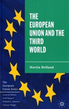 European Union and the Third World - Holland, Martin