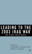 Leading to the 2003 Iraq War - Bild 1