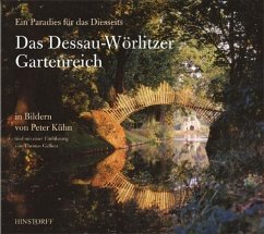Das Dessau-Wörlitzer Gartenreich - Gallien, Thomas