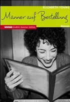 Männer auf Bestellung, Sonderausgabe - Young, Elizabeth