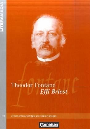Theodor Fontane 'Effi Briest' Theodor Fontane 'Effi Briest'