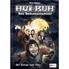 Hui Buh, das Schlossgespenst - Ahner, Dirk