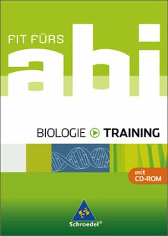 Fit fürs Abi - Ausgabe 2006 / Fit fürs Abi - Biologie - Training - Hillesheim, Margareta; Köster-Kummer, Anna Maria; Nolte, Miriam; Pollmann, Karl; Rößler, Mirja; Uhlenbrock, Karlheinz; Walory, Michael