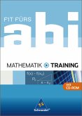 Fit fürs Abi - Ausgabe 2006: Fit fürs Abi: Mathematik - Training