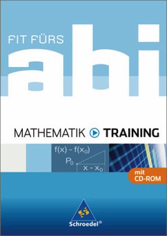 Fit fürs Abi - Ausgabe 2006: Fit fürs Abi: Mathematik - Training - Jonczyk, Stefan; Schneider, Walter