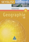 Klasse 5/6 / Seydlitz Geographie, Ausgabe Gymnasium (G8) Hessen Bd.1