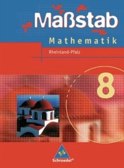 8. Schuljahr / Maßstab, Mathematik Hauptschule, Ausgabe Rheinland-Pfalz
