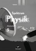 9. Klasse, Arbeitsheft / Spektrum Physik, Gymnasium Sachsen