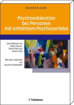 Psychoedukation bei Personen mit erhöhtem Psychoserisiko