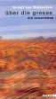 Über die Grenze - Bild 1