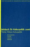 Jahrbuch für Kulturpolitik 2006