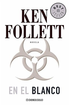 En El Blanco / Whiteout - Follett, Ken