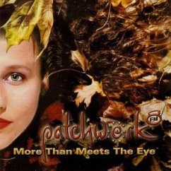 More Than Meets The Eye - Patchwork.Fm