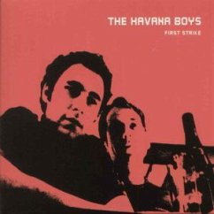 First Strike - Havana Boys