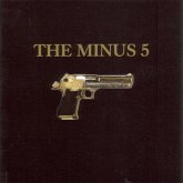 The Minus 5 (The Gun Album)