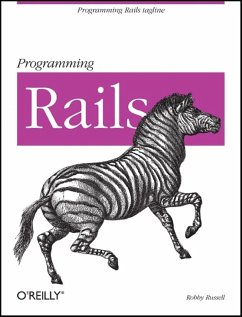 Programming Rails - Russell, Robby